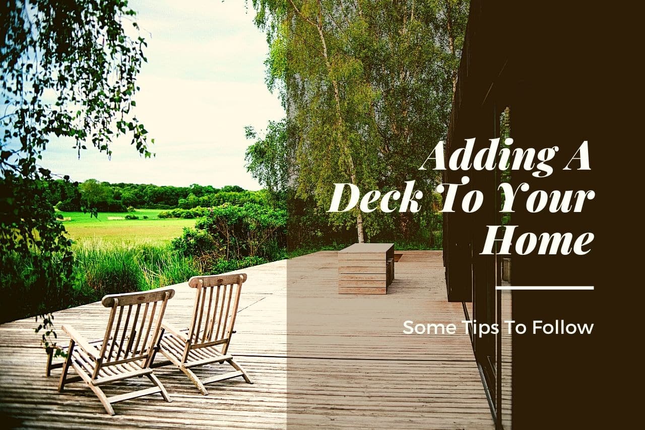 Adding A Deck To Your Home